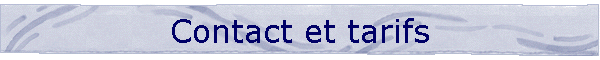 Contact et tarifs
